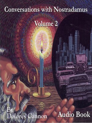 cover image of Conversations with Nostradamus, Vol II